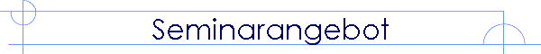 Seminarangebot