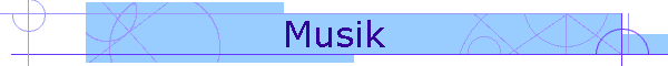 Musik