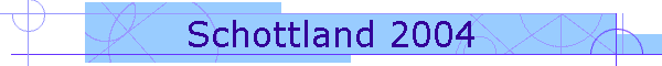 Schottland 2004