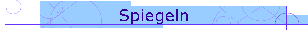 Spiegeln